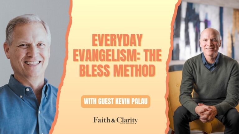 Everyday Evangelism & the BLESS Method with Kevin Palau